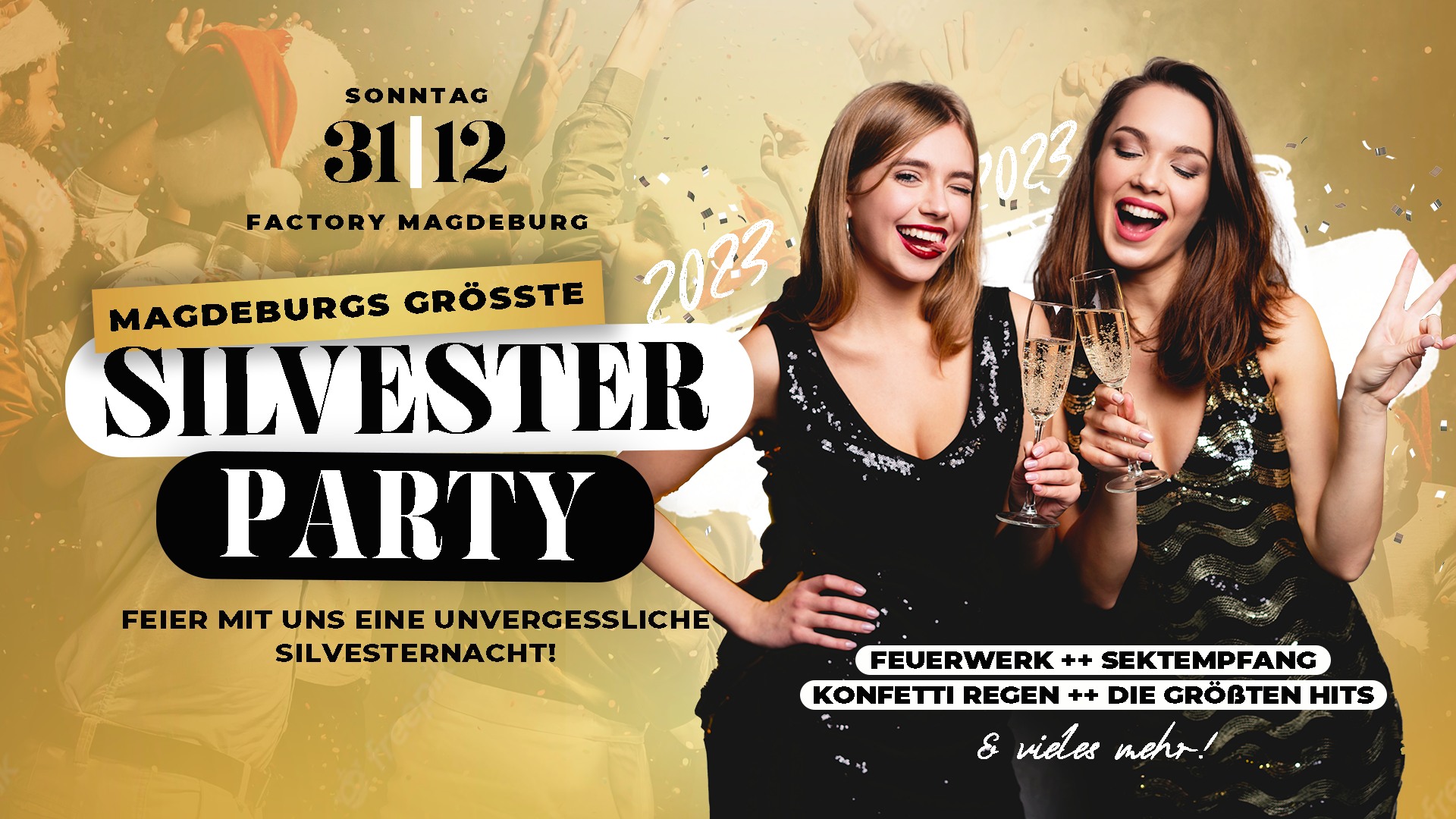 Magdeburgs größte Silvester Party // 31.12.2023