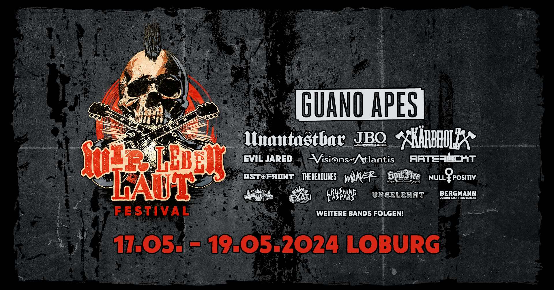 Wir leben laut Festival 2024 // 17.05.2024  - 19.05.2024