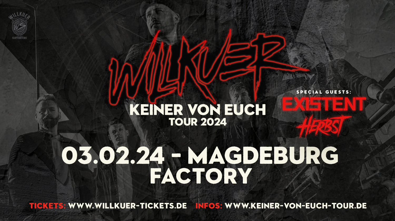 WILLKUER // Keiner von euch Tour 2024 // 03.02.2024