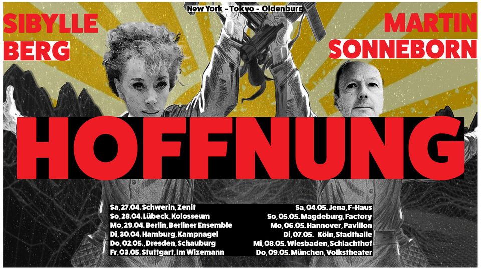 Sibylle Berg & Martin Sonneborn // HOFFNUNG // 5.5.2024