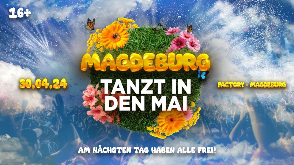 Magdeburg tanzt in den Mai // 30.04.2024
