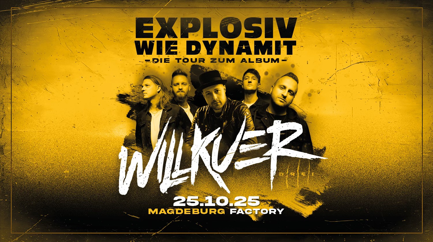 Willkuer // Explosiv wie Dynamit // 25.10.2025