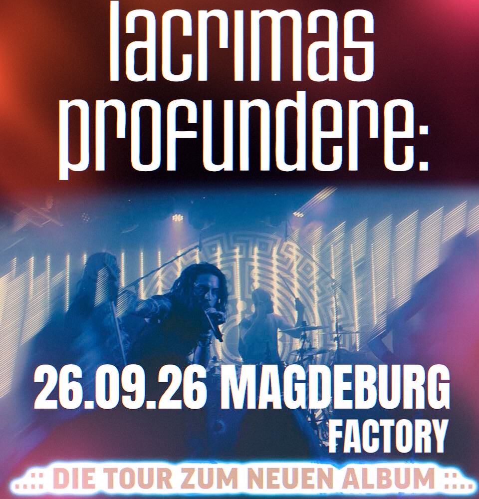 Lacrimas Profundere // Die Tour zum neuen Album // 26.09.2026