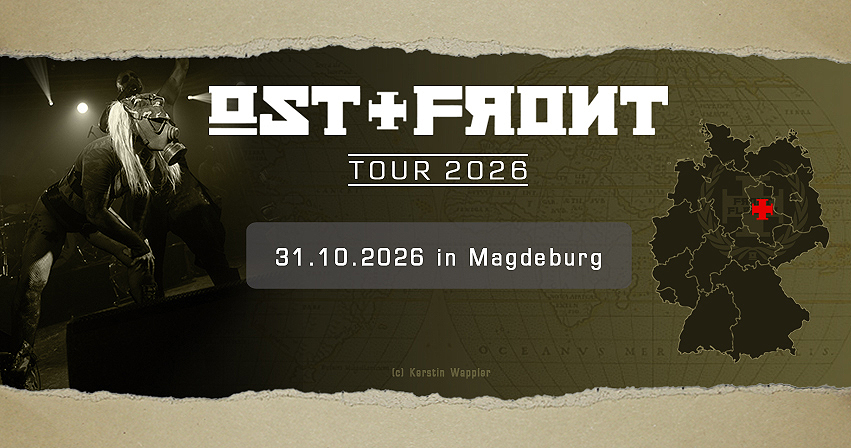 Ost+Front // Die Tour 2026 // 31.10.2026